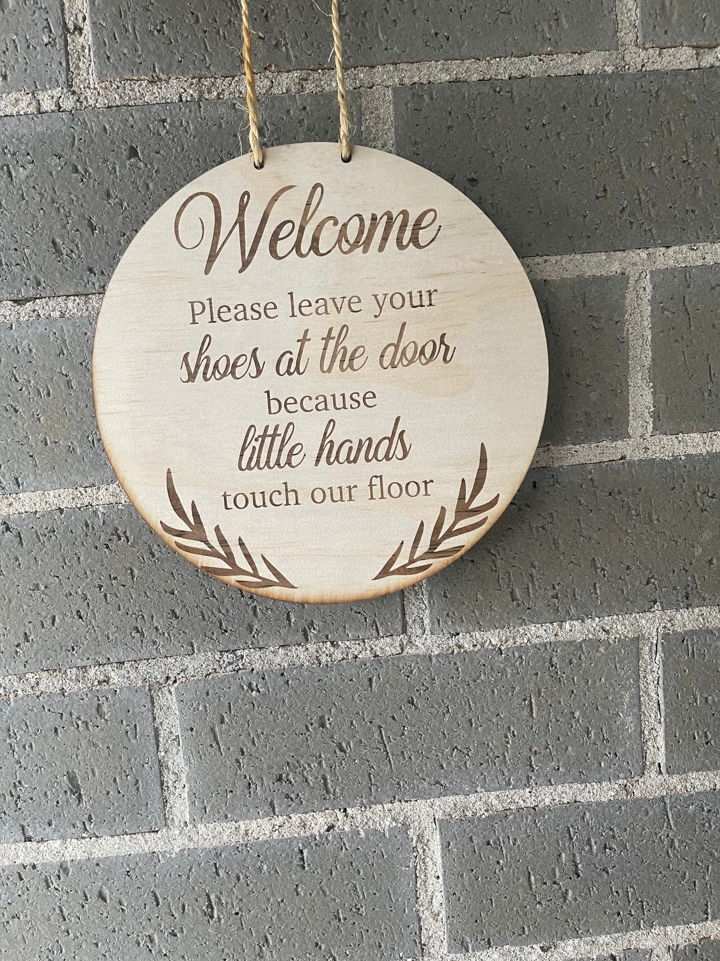 Leave your shoes at the door sign